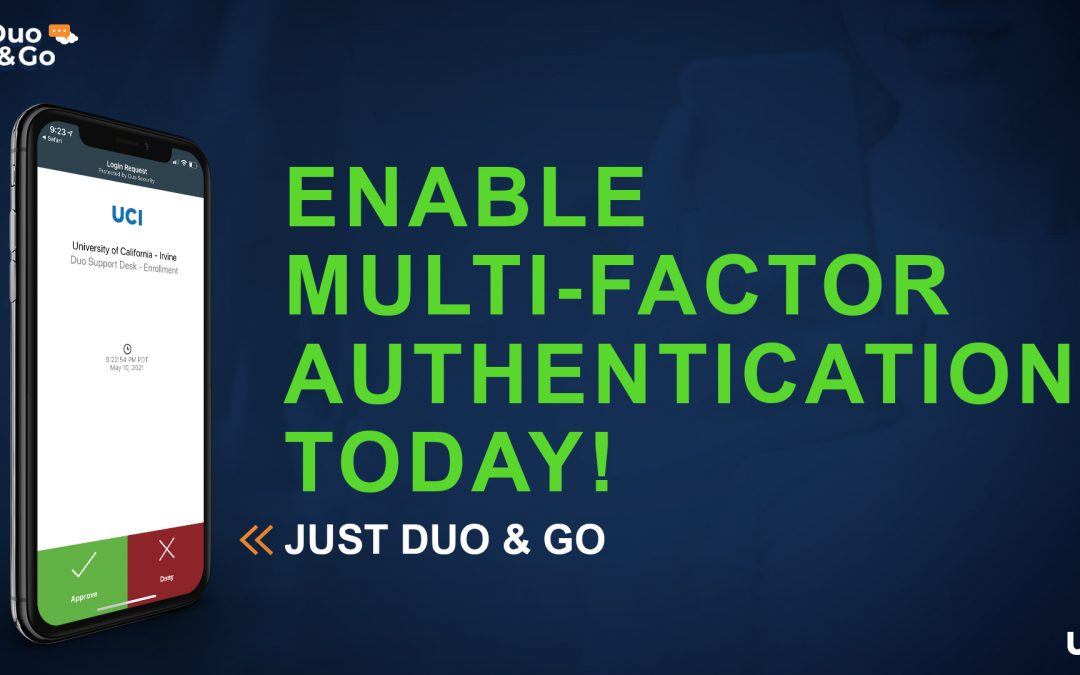 Enable Multi-factor Authentication Today!